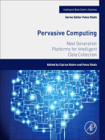 Pervasive Computing: Next Generation Platforms for Intelligent Data Collection