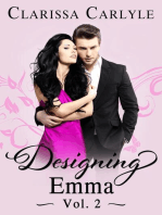 Designing Emma (Volume 2): A Friends to Lovers Fashion Romance: Designing Emma, #2