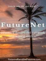 FutureNet ovvero il futuro del network marketing online: Future Net e Future Ad Pro