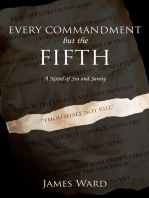 Every Commandment but the Fifth