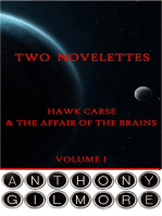 Two Novelettes. Volume I
