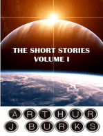 The Short Stories of Arthur J Burks: Volume I