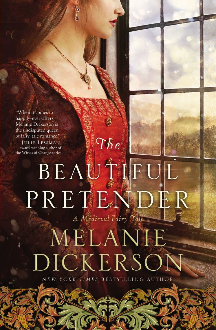 Read The Beautiful Pretender Online by Melanie Dickerson