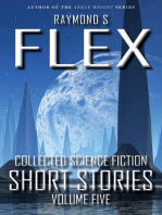 Collected Science Fiction Short Stories: Volume Five: Collected Science Fiction Short Stories, #5