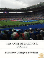 150 anni di calcio e storie