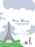Paris Mommy: An American Mom's Trials and Tribulations in the City of Light