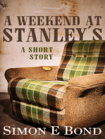 A Weekend At Stanley's