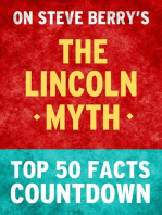 The Lincoln Myth: Top 50 Facts Countdown