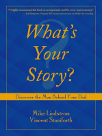 What's Your Story?: Discover the Man Behind Your Dad
