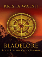 Bladelore: Cadis Trilogy, #3