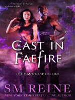 Cast in Faefire: The Mage Craft Series, #3