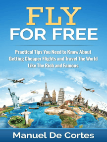 Read Fly For Free: Practical Tips You Need to Know About Getting