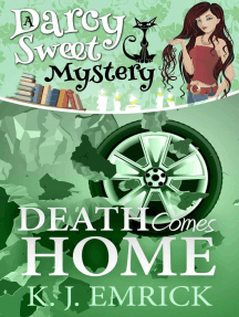 Death Comes Home: Darcy Sweet Mystery, #19
