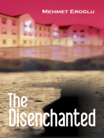 The Disenchanted