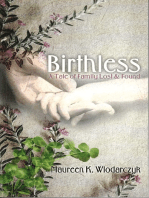 Birthless: A Tale of Family Lost & Found