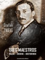 Tres Maestros: BALZAC – DICKENS – DOSTOIEWSKI