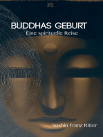 Buddhas Geburt: Eine spirituelle Reise