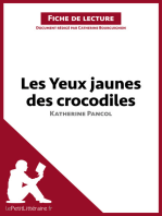 Les Yeux jaunes des crocodiles de Katherine Pancol (Fiche de lecture): Résumé complet et analyse détaillée de l'oeuvre