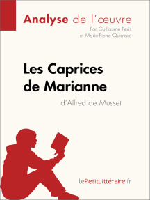 Les Caprices de Marianne d'Alfred de Musset (Analyse de l'oeuvre): Comprendre la littérature avec lePetitLittéraire.fr