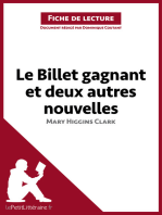 Le Billet gagnant et deux autres nouvelles de Mary Higgins Clark (Fiche de lecture): Analyse complète et résumé détaillé de l'oeuvre