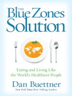 The Blue Zones Solution: Eating and Living Like the World's Healthiest People