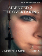 Silenced 2: The Overtaking