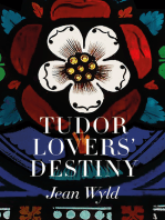 Tudor Lovers' Destiny