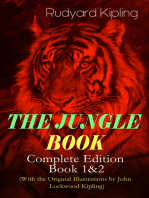 THE JUNGLE BOOK – Complete Edition: Book 1&2 (With the Original Illustrations by John Lockwood Kipling): Classic of Children's Literature