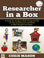 Researcher in a Box: A Guide for Students Both Young and Old on How to Research and Write a Well Thought Out Paper