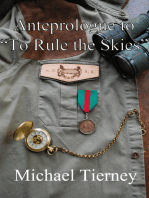 Anteprologue to "To Rule the Skies"