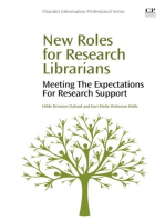 New Roles for Research Librarians: Meeting the Expectations for Research Support