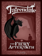 The Fiery Aftermath: Fairendale, #5