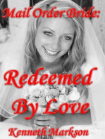 Mail Order Bride: Redeemed By Love: Redeemed Western Historical Mail Order Brides, #5