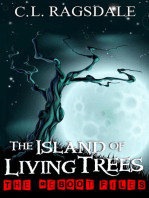 The Island Of Living Trees: The Reboot Files, #2