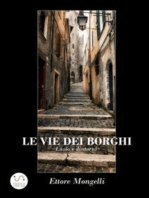 Le vie dei borghi - Lazio e dintorni