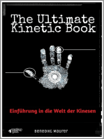 The Ultimate Kinetic Book: Einführung in die Welt der Kinesen