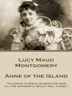 Anne of the Island: "I'm afraid to speak or move for fear all this wonderful beauty will vanish."