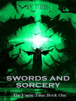 Swords and Sorcery: The Faerie Tales, #1