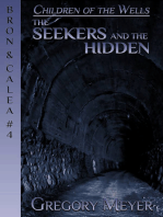 The Seekers and the Hidden