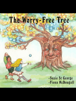 The Worry-Free Tree