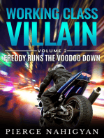 Freddy Runs the Voodoo Down (Working Class Villain 2)