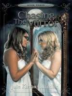 Chasing the Mirror