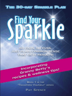 Find Your Sparkle. The 30-Day Sparkle Plan: Transform Yourself, #1