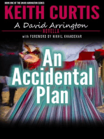 An Accidental Plan