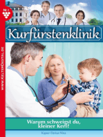 Kurfürstenklinik 1 – Arztroman: Warum schweigst du, kleiner Kerl?