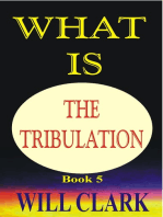 What is the Tribulation?