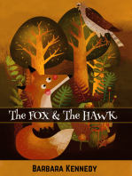 The FOX & the HAWK: A story about diversity, strengths, acceptance, and cooperation.