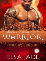 Warrior: Wolves of Angels Rest, #4
