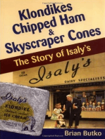 Klondikes, Chipped Ham, & Skyscraper Cones: The Story of Isaly's