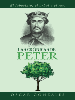Las crónicas de Peter: El laberinto, el árbol y el rey.